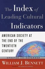 The Index of Leading Cultural Indicators: American Society at the End of the...
