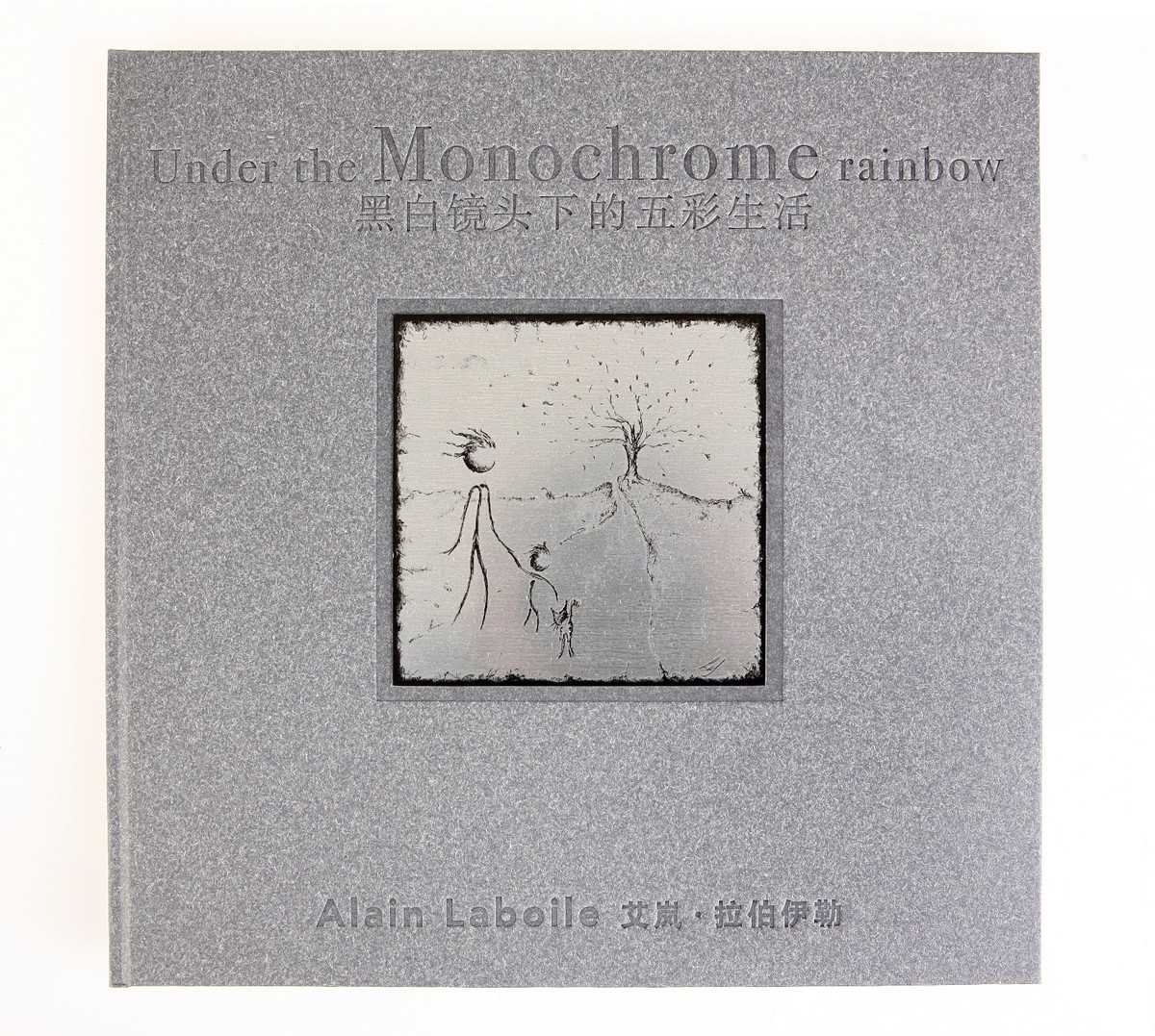 UNDER THE MONOCHROME RAINBOW BY ALAIN LABOILE SPECIAL