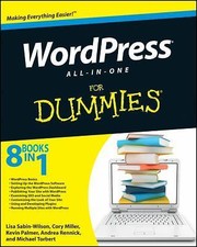 WordPress All–in–One For Dummies, Sabin–Wilson, Lisa,Miller, Cory,Palmer, Kevin,