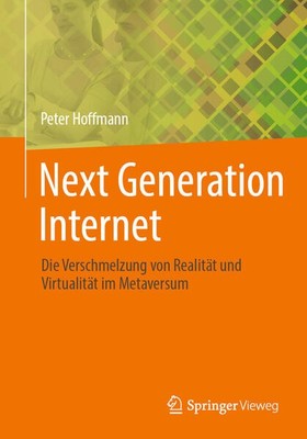 Next Generation Internet | Peter Hoffmann | deutsch
