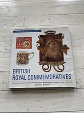 British Royal Commemoratives Hardcover By Geoffrey Warren