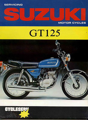 GT125 SUZUKI SHOP MANUAL SERVICE REPAIR BOOK GT 125 GT-125 | eBay