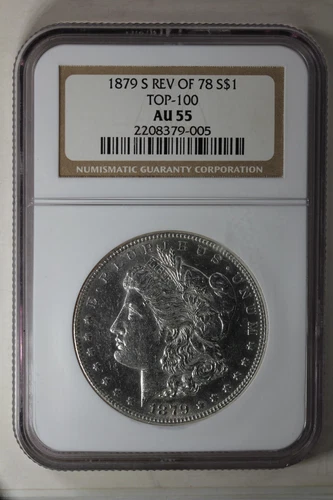 1879-S  1.00  NGC AU55 REV OF 78 TOP-100   Morgan Silver Dollar
