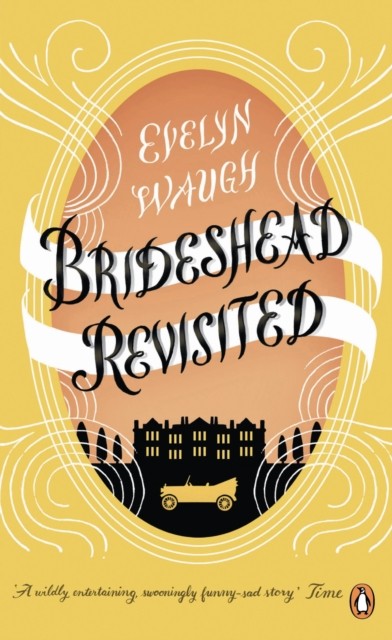 Brideshead Revisited by Evelyn Waugh (Paperback Book)
