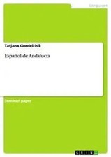 Tatjana Gordeichik | Español de Andalucía | Taschenbuch | Spanisch (2010)