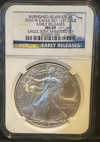 2016-W Burnished American Silver Eagle NGC MS69 Early Releases
