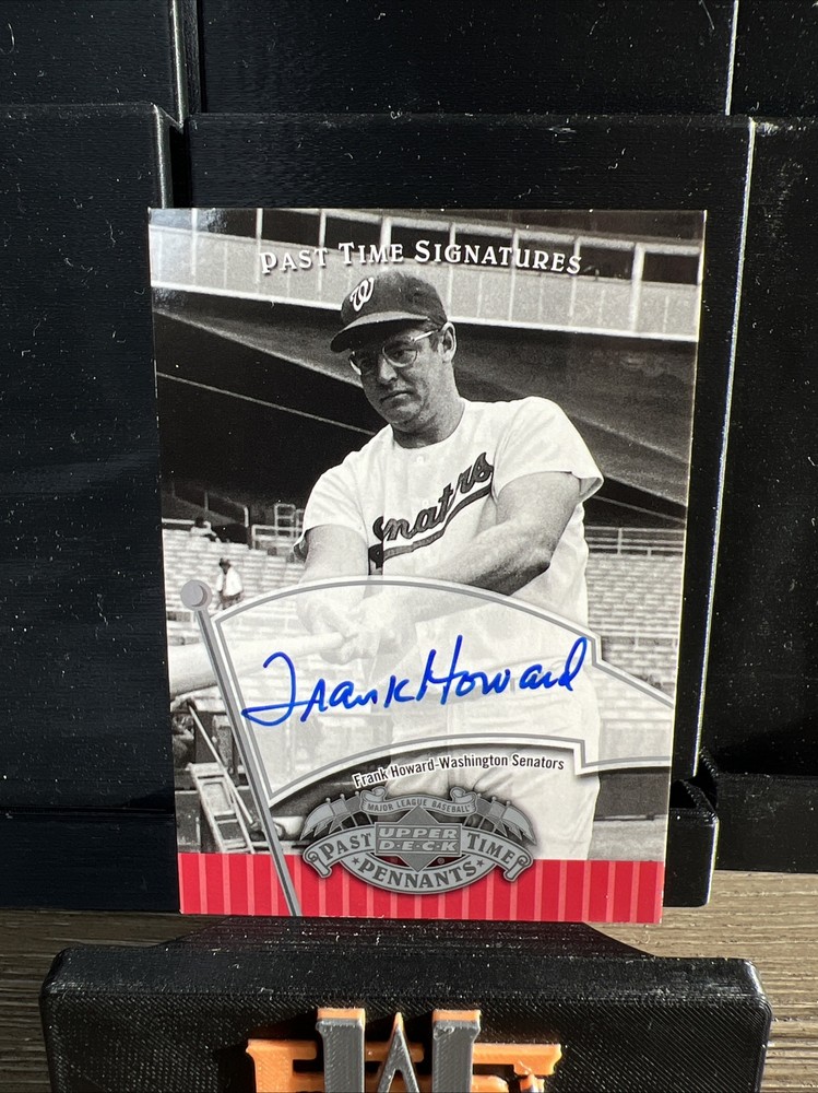 2005 Upper Deck Past Time Pennants Frank Howard Auto Past Time Signatures