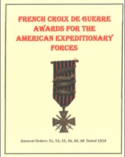 WW I US Army Marine French CDG Croix de Guerre Medal Awards Citation Book