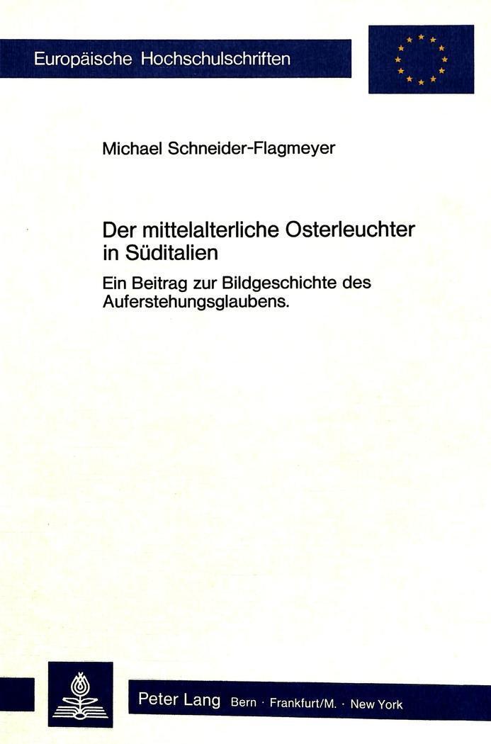 Thumbnail - Michael Schneider-flagmeyer | Der Mittelalterliche Osterleuchter In