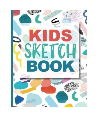 Sketch Book For Kids: Practice How To Draw Workbook, 8.5 x 11 Large Blank Pages 
