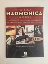 The Great Harmonica Songbook: 45 Songs Specially Arranged for Diatonic Harmonica