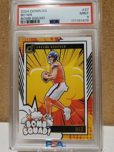 2024 Panini Donruss - Bomb Squad Bo Nix #27 (RC) PSA 9