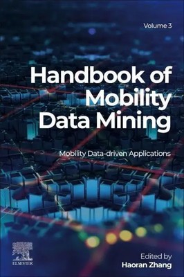 Haoran Zhang | Handbook of Mobility Data Mining, Volume 3 | Taschenbuch (2023)
