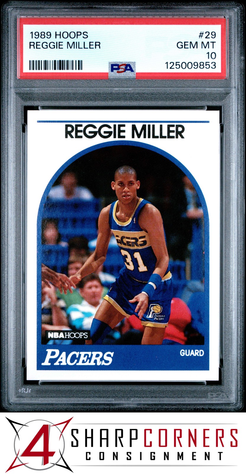 1989 HOOPS #29 REGGIE MILLER PACERS HOF PSA 10