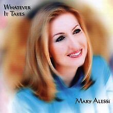 Whatever It Takes von Alessi, Mary | CD | Zustand gut - Bild 1 von 1