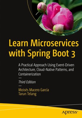 Learn Microservices with Spring Boot 3 | Tarun Telang (u. a.) | Taschenbuch