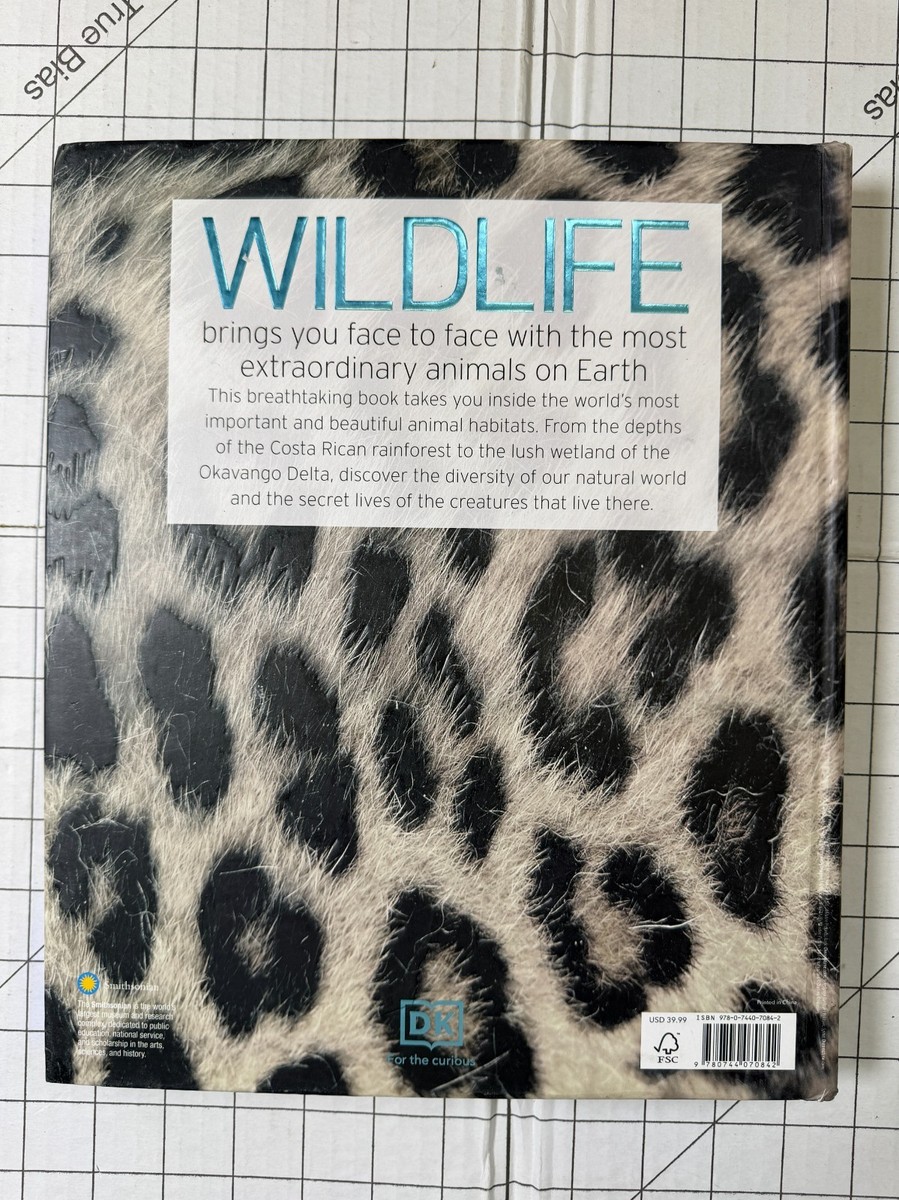 Wildlife: The Definitive Visual Guide to Animal Life on Every