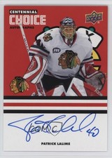 2025-26 Chicago Blackhawks Centennial Choice Signatures Patrick Lalime Auto 6kv