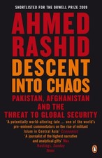 Descent into Chaos : The World's Most Unstable Region and the Thr