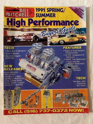 Bill Mitchell High Performance Buyer's Guide Vol. 22, No. 1 Spring/Summer 1991