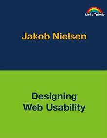 Designing Web Usability von Jakob Nielsen | Buch | Zustand gut