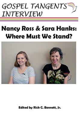 Nancy Ross and Sara Hanks:: Where Must We Stand, Interview, Bennett, Ross, H-,