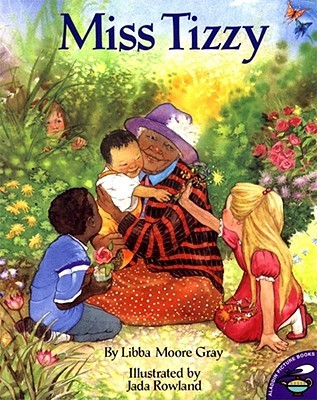 Miss Tizzy (Aladdin Picture Books) by Gray, Libba Moore