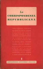 La corrispondenza repubblicana  - AA.VV. (Edizioni Erre ) [1944]