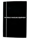 Materials Handling Equipment by N. Rudenko, Peace Publishers Moscow, Hardcover