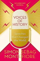 Simon Sebag Montefio - Voices Of History Speeches That Changed The W - G245Z