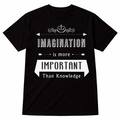 T-Shirt Fantasie ist wichtiger als Wissen Einstein Zitat Grafik Tee