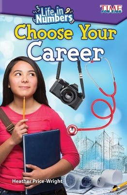 Heather Price-Wright Life in Numbers: Choose Your Career (Taschenbuch)