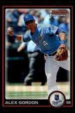 2010 Bowman Chrome Refractor Alex Gordon Royals #84 *Noles2148* Cs 10=Fs