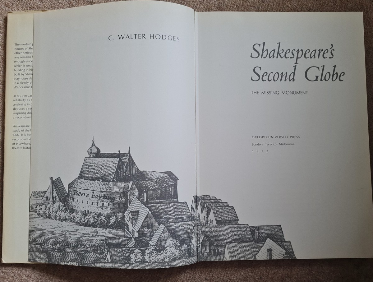 Shakespeare's Second Globe By Walter Hodges Hardback 1973 UK