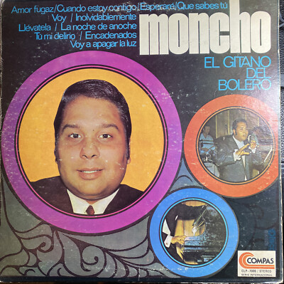 Moncho El Gitano Del Bolero 1981 Vinyl Record