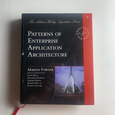 Patterns of Enterprise Application Architecture by Martin Fowler