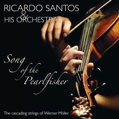 Santos, Ricardo - Song of the Pearlfisher - The Cascading Stri... CD *NEU*OVP*
