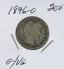 1896-O Silver Barber Quarter GOOD/ + VG Quality Sku: Bar-25 #05