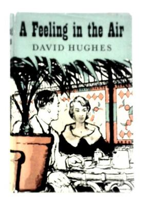 A Feeling In The Air (David Hughes - 1957) (ID:18113)