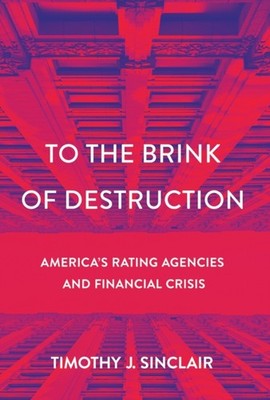 To the Brink of Destruction by Timothy J. Sinclair HARDBACK 9781501760242
