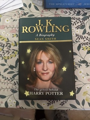 J.K.Rowling A Biography The Genius Behind Harry Potter Sean Smith Hardcover Book