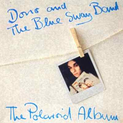 LP Dono And The Blue Sway Band The Polaroid Album NEAR MINT Blue Sway Schallp
