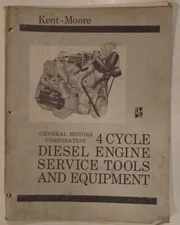 1965 Kent-Moore General Motors 4 Cycle Diesel Engine Service Tools and Equipment