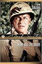 None But The Brave