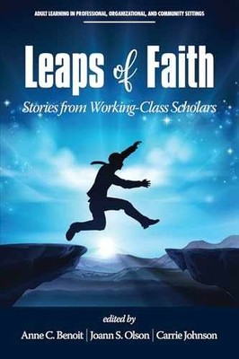 Leaps of Faith: Stories from - Paperback, by Benoit Anne C.; - Acceptable n