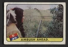 Trade Card, A&BC Chewing Gum, THE LEGEND OF CUSTER, 1968, Ambush Ahead, #28