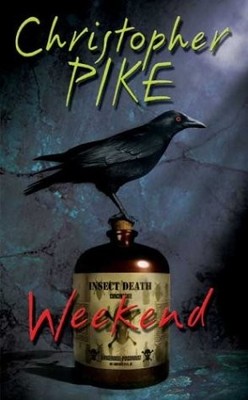 WEEKEND (POINT) By Christopher Pike *Excellent Condition*