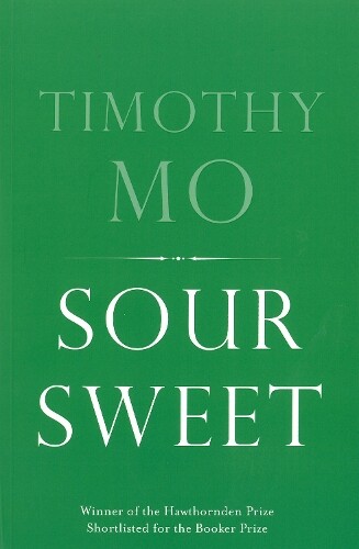 Timothy Mo Sour Sweet (Tascabile)