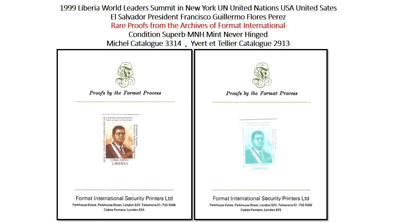 USA UN Liberia 1999 El Salvador President Francisco Flores Perez Rare Proof MNH