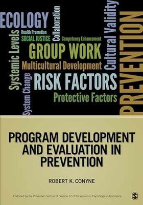 Program Development and Evaluation - Paperback, by Conyne Robert K. - Very Good